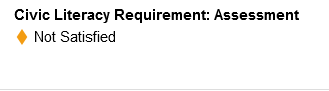 Civic literacy assessment status: Not satisfied.