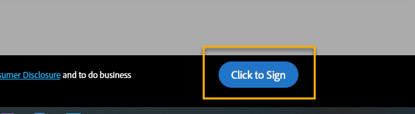 Button labeled "Click to Sign" on a webpage.